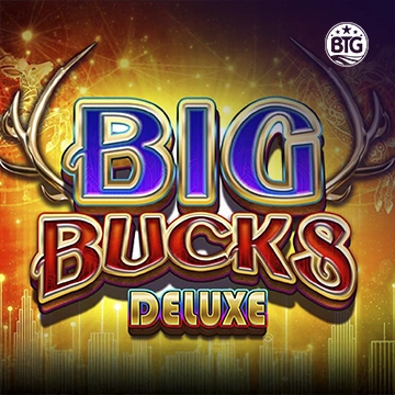 Bigtime : Big Bucks Deluxe - CAMPSLOT138