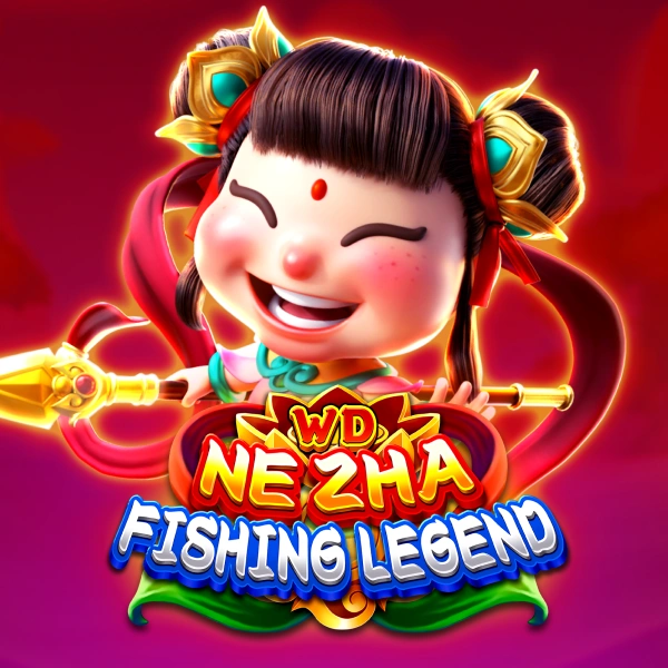 WD Nezha Fishing Legend - CAMPSLOT138