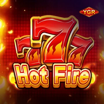YGR : Hot Fire777 - CAMPSLOT138
