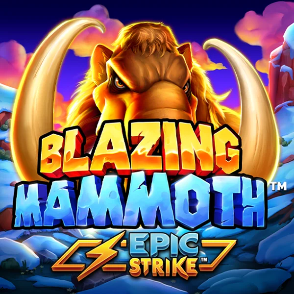 Microgaming : Blazing Mammoth - CAMPSLOT138