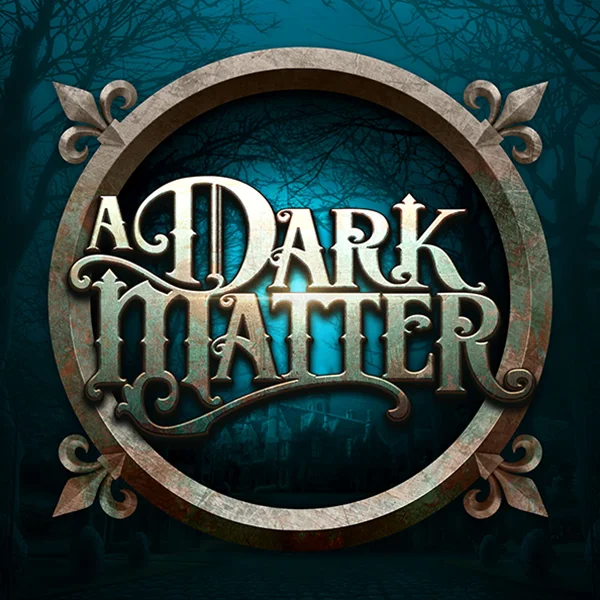 Microgaming : A Dark Matter - CAMPSLOT138