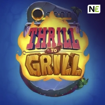 NetEnt : Thrill to Grill - CAMPSLOT138