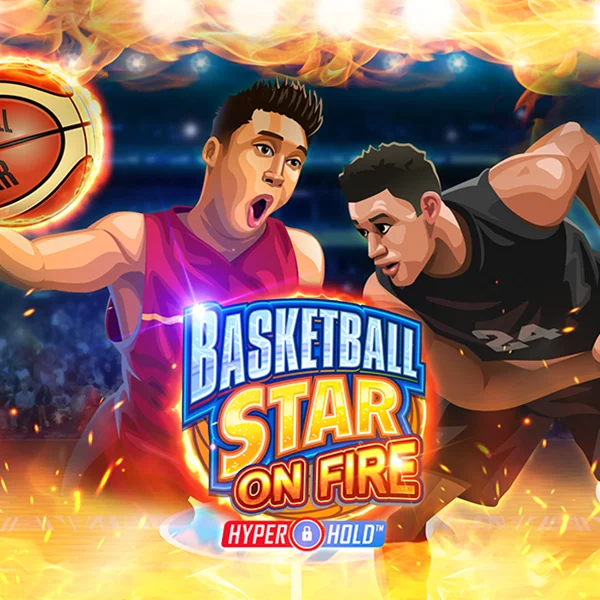 Microgaming : Basketball Star on Fire - CAMPSLOT138