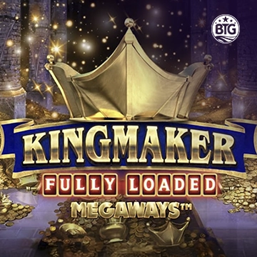 Bigtime : Kingmaker Fully Loaded - CAMPSLOT138