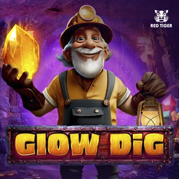 Redtiger : Glow Dig - CAMPSLOT138