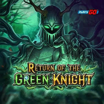 PlaynGo : Return of The Green Knight - CAMPSLOT138