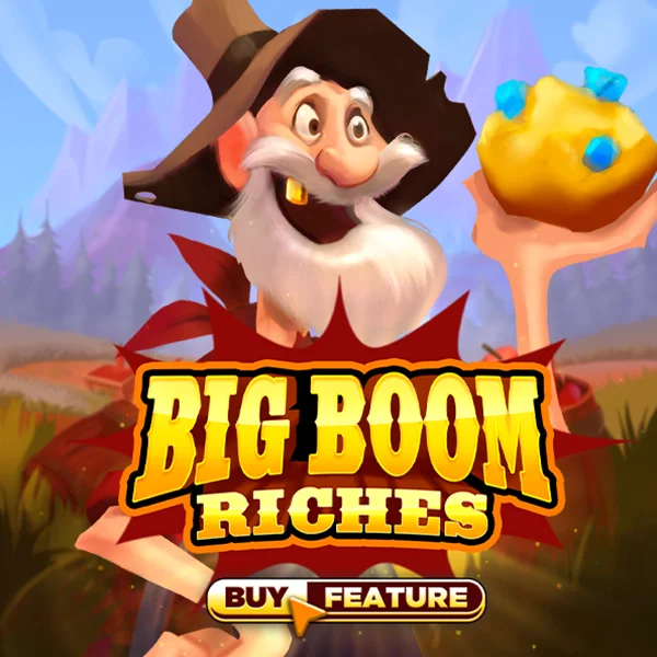 Microgaming : Big Boom Riches - CAMPSLOT138