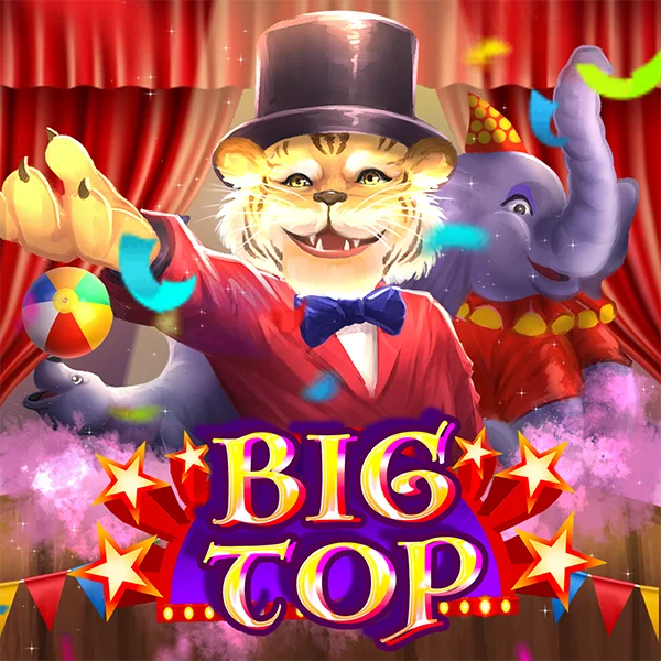 Microgaming : Big Top - CAMPSLOT138