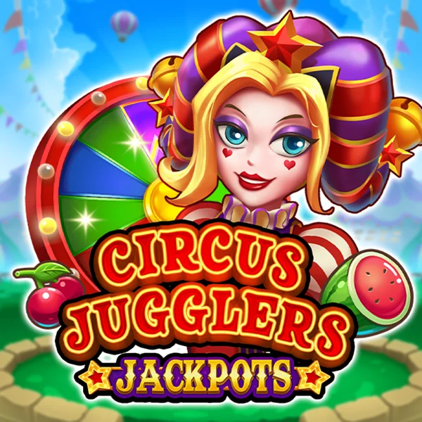 Microgaming : Circus Jugglers Jackpots - CAMPSLOT138