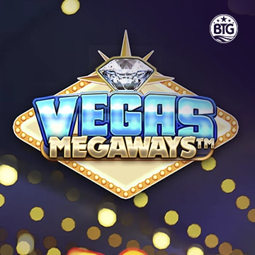 Bigtime : Vegas Megaways - CAMPSLOT138