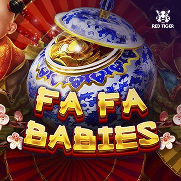 Redtiger : Fa Fa Babies - CAMPSLOT138