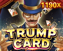 Trump Card - CAMPSLOT138