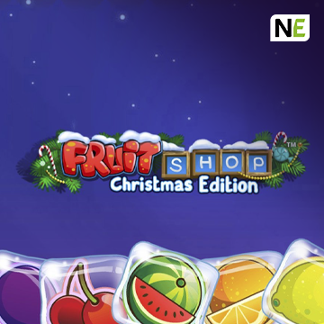 NetEnt : Fruit Shop Christmas Edition - CAMPSLOT138