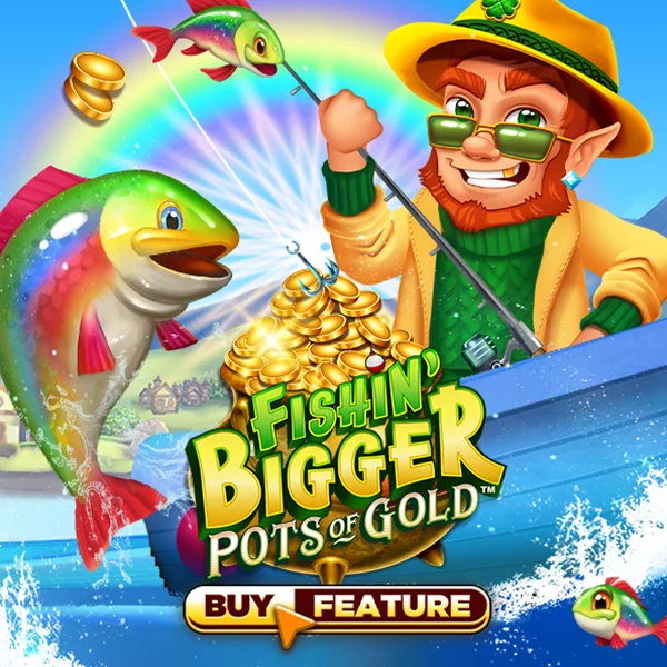 Microgaming : Fishin Bigger Pots of Gold - CAMPSLOT138